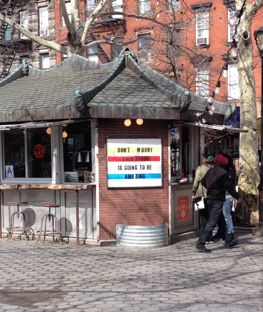 NYC sign with a message I try to remember